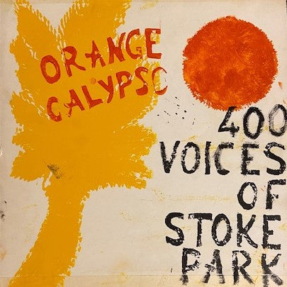 Image of Front Cover of 2924215E: 10" LP - 400 VOICES OF STOKE PARK, Orange Calypso (Deroy Sound Service ; ADM LP 785, UK 1972, Stamped White Labels, Hand Painted Sleeve, No Insert) "1974" Written On Rear Sleeve  VG/VG