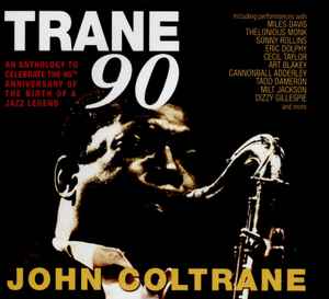 JOHN COLTRANE, Trane 90 (Acrobat Music; ACQCD7105, UK 2016, Promo, Jew ...