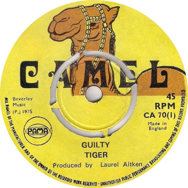 Image of Front Cover of 2914313C: 7" - TIGER, Guilty / Funny Funny Man (Camel; CA 70, UK 1975 Reissue, 4-Prong Centre) Centre intact; writing on labels  /G