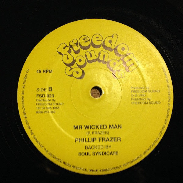 Image of Back Cover of 12" - /G+ - FRANKIE JONES & THE NAZARINES / PHILIP FRAZER, Company / Mr Wicked Man (Freedom Sounds; FSD 023, UK 1990 Reissue, Plain Sleeve), Light Marks only.,  - 2416277C