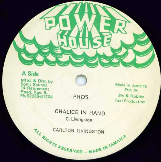 Image of Front Cover of 12" - /G+ - CARLTON LIVINGSTON, Chalice In Hand (Power House ; PH05, Jamaica 1982, Generic), Light surface marks only, B side plays with background noise.,  - 3146110S