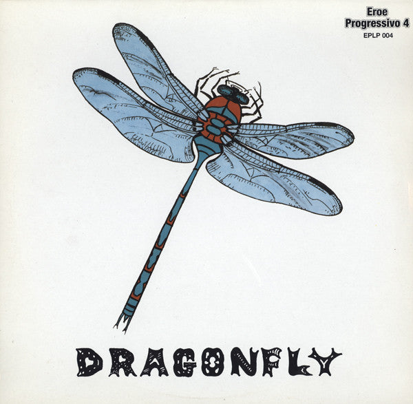 Image of Front Cover of 2924399E: LP - DRAGONFLY, Dragonfly (Eroe Progressivo; EPLP004, Spain 2002)   VG+/VG+