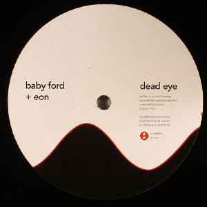 Image of Front Cover of 12" - VG/VG - BABY FORD + EON / LINK, Dead Eye / Amenity (Plus 8 Records; plus8086, Canada 2006, Company Sleeve), strong VG - on730003715013e or two faint scuffs ,  - 3046082S