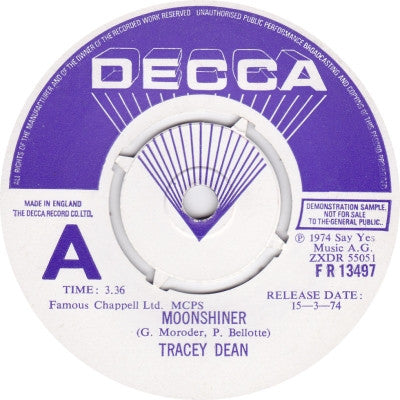 Image of Front Cover of 3054011S: 7" - TRACEY DEAN, Moonshiner (Decca; FR 13497, UK 1974, Promo, Company Sleeve)   VG/VG+