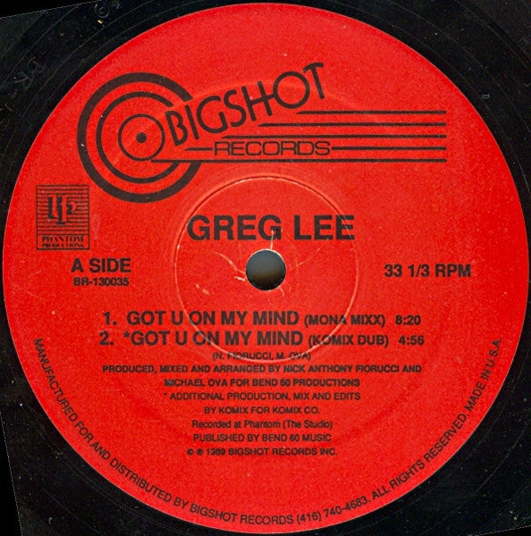 Image of Front Cover of 12" - /VG+ - GREG LEE, Got U On My Mind (Bigshot Records; BR-130035, Canada 1989, Plain sleeve), light marks only, Superb early Canadian deep house. TIP!A1: Got U On My Mind (Mona Mixx)	A2: Got U On My Mind (Komix Dub)B1: Got U On My Mind (Garage City Mix)B2: Got U On My Mind (Deep Dub)B3: Got U On My Mind (Free House Mix) - 2646122S