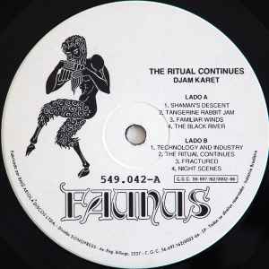 Image of Label Cover of 3044244S: LP - DJAM KARET, The Ritual Continues (Faunus; 549.042, Brazil 1989) Strong VG+, Sleeve has a crease  VG/VG+