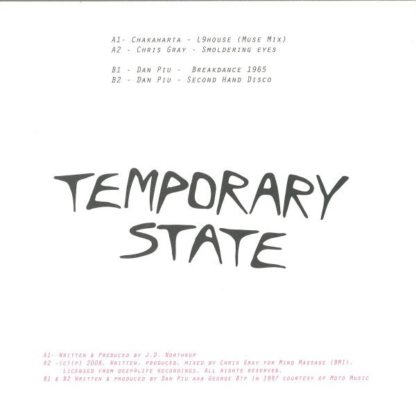 Image of Back Cover of 12" - VG/VG - VARIOUS, Untitled (Temporary State; TS002, UK 2016, Picture Sleeve), Light marks only. Sleeve has some wear, scuffs, and an old ripped sticker on it, A1 Chakaharta � L9house (Muse Mix)A2 Chris Gray � Smoldering EyesB1 Dan Piu � Breakdance 1965B2 Dan Piu � Second Hand Disco - 4316562C