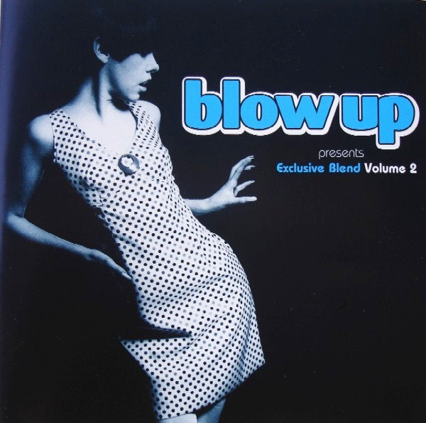 Image of Front Cover of 3014626C: CD - VARIOUS, Blow Up Presents Exclusive Blend Volume 2 (Blow Up Records; BU011LP, UK 1997 Reissue, Jewel Case)   VG+/VG+