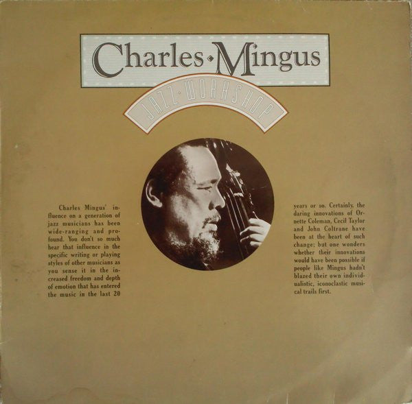 Image of Front Cover of 3024312E: LP - CHARLES MINGUS, Jazz Workshop (Savoy Jazz; WL70519, Europe 1984 Reissue)   VG/VG