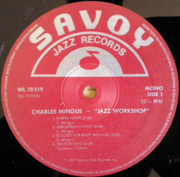 Image of Label Cover of 3024312E: LP - CHARLES MINGUS, Jazz Workshop (Savoy Jazz; WL70519, Europe 1984 Reissue)   VG/VG