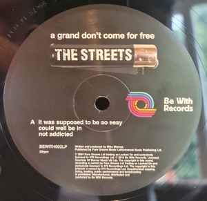 Image of Label Cover of 3044412S: 2xLP - THE STREETS, A Grand Don't Come For Free (Be With Records; BEWITH002LP, UK 2014 Reissue, 180 Gram Vinyl) Very light wear to front cover  VG/VG+