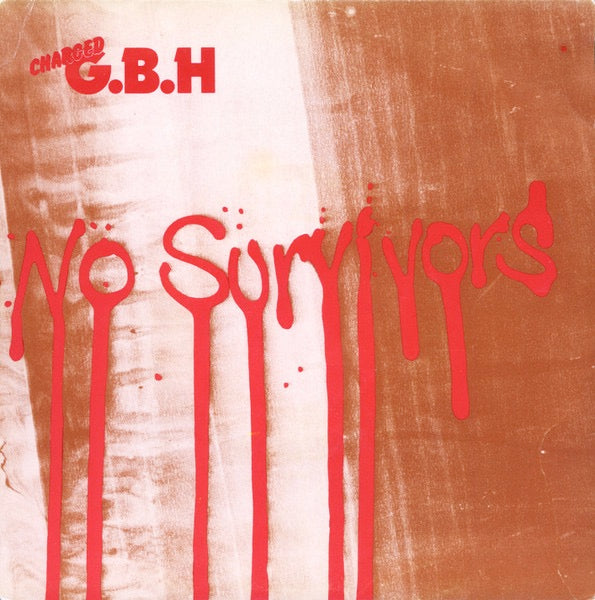 Image of Front Cover of 3014005C: 7" - CHARGED G.B.H, No Survivors (Clay Records; CLAY 8, UK 1982, Picture Sleeve) Light Marks only.  VG/G+