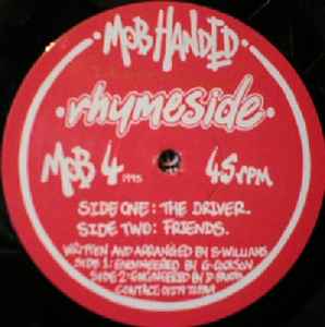 Image of Front Cover of 4314103C: 12" - RHYMESIDE, The Driver / Friends (Mob Handed; MOB 4, UK 1995) Lightest of marks.  /VG+