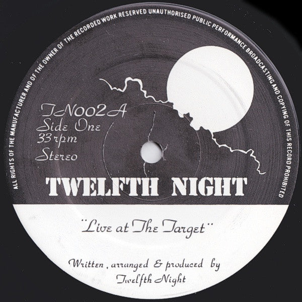 Image of Label of 3144030S: LP - TWELFTH NIGHT, Live At The Target (Not On Label (Twelfth Night Self-Released); TN-002, UK 1981) Ringwear, edge wear, slight staining and taped tear on back  G+/VG+