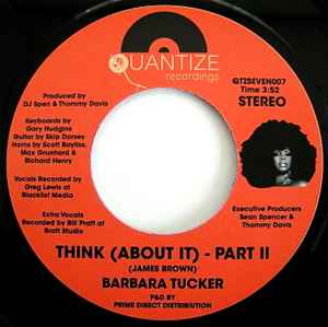 Image of Back Cover of 3114098C: 7" - BARBARA TUCKER, Think (About It) (Quantize Recordings; QTZSEVEN007, UK 2017, Plian sleeve) Light marks only.  /VG