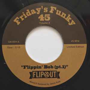 Image of Front Cover of 3154013S: 7" - FLIPOUT, Flippin' Bob (pt.1) / Flippin' Bob (pt.2) (Ghetto Musiq; GM-004, UK 2016, Plain sleeve) Marks on vinyl but plays well.    /G+