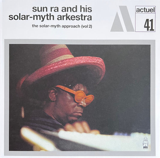 Image of Front Cover of 3124145E: LP - SUN RA AND HIS SOLAR-MYTH ARKESTRA, The Solar-myth Approach (Vol 2) (BYG Records; 529.341, Europe 2023 Reissue, Gatefold, Insert, Limited Edition, Reissue, Remastered, 180 Gram)   EX/EX