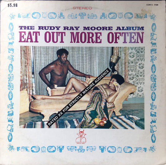 Image of Front Cover of 3124160E: 12" - RUDY RAY MOORE, Eat Out More Often (Comedians Inc. ; COMS 1104, US , Picture Sleeve, Company Inner, Limited Edition. Stereo.) Sleeve spine torn. Plays well with one nasty cut on one side.  G/G+