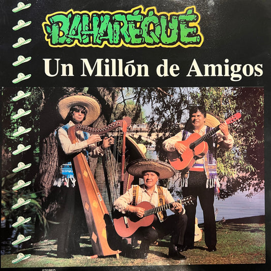 Image of Front Cover of 3124161E: 12" - BAHAREQUE, Un Mill n de Amigos (London Study Center; LP01389,  1989, Gatefold)   /VG