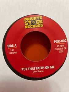 Image of Front Cover of 7" - /VG - JIM SHARP / FLIPOUT, Put That Faith On Me / Victorious (Private Stock Records; PSR-002, US 2020, Plain sleeve), Light marks. Plays well.,  - 2956170S