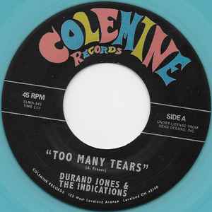 Image of Front Cover of 3124189E: 7" - DURAND JONES & THE INDICATIONS, Too Many Tears / Cruisin' To The Parque (Colemine Records; CLMN-242, US 2023, Plain sleeve, Blue vinyl)   /VG+