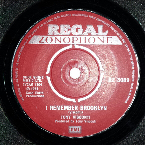 Image of Front Cover of 3114201C: 7" - TONY VISCONTI, I Remember Brooklyn (Regal Zonophone; RZ 3089, UK 1974, Company Sleeve) Strong VG vinyl, sticker ghost on A side label.  VG/VG