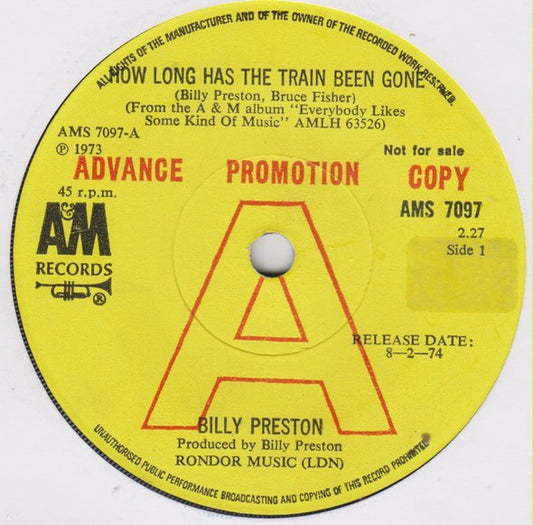 Image of Front Cover of 3154084S: 7" - BILLY PRESTON, How Long Has The Train Been Gone (A&M Records; AMS 7097, UK 1974, Promo, Plain Sleeve)   /VG+