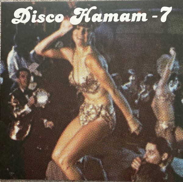 Image of Front Cover of 3224057E: LP - VARIOUS, Disco Hamam - 7 (Disco Hamam; DISCOHAMAM 07, UK 2021, Picture Sleeve) Strong VG+  EX/VG+