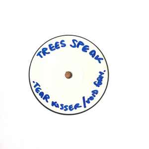 Image of Front Cover of 3254036S: 7" - TREES SPEAK, Tear Kisser / Void Form (Soul Jazz Records; SJR458-7, UK 2020, White Label, Plain sleeve with artist/ title written around inner., Limited Edition of 150)   /EX