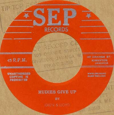 Image of Front Cover of 3224170E: 7" - GLEN & LLOYD / BOBBY AITKEN & THE CARIB BEATS, Rudies Give Up / Orange Street Special (SEP Records; none, Japan 2008 Reissue)   /EX