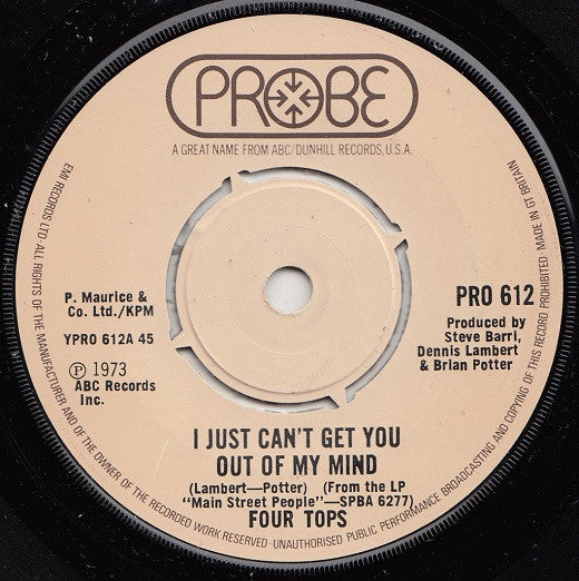 Image of Front Cover of 3254064S: 7" - FOUR TOPS, I Just Can't Get You Out Of My Mind (Probe; PRO 612, UK 1973, Company Sleeve)   VG/G+