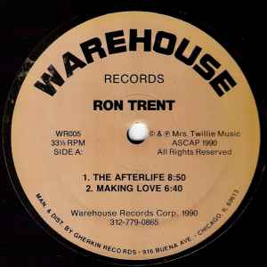 Image of Front Cover of 12" - /VG+ - RON TRENT, Altered States / Afterlife / Making Love (Warehouse; WR005, US 1990), highlighter on label - minor,  - 2546294S