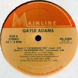 Image of Back Cover of 3314011C: 12" - GAYLE ADAMS, I'm Warning You (Mainline Records; ML-5002, US 1984, Plain sleeve) Marks on vinyl. Plays well.  /G+