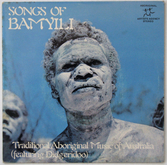 Image of Front Cover of 3324027E: 7" - DAVID BLANATJI / TJOLI LAIWANGKA / TOM YORKDJANKI, Songs Of Bamyili (Aboriginal Artists Agency; AAA-01, Australia 1976)   VG/VG