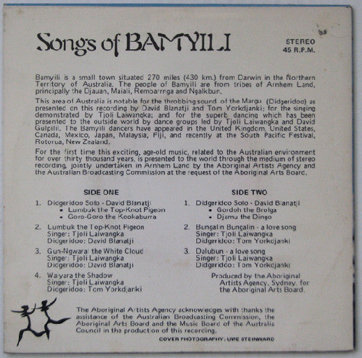 Image of Back Cover of 3324027E: 7" - DAVID BLANATJI / TJOLI LAIWANGKA / TOM YORKDJANKI, Songs Of Bamyili (Aboriginal Artists Agency; AAA-01, Australia 1976)   VG/VG