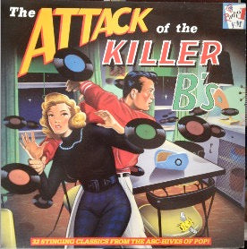 Image of Front Cover of 3314106C: 2xLP - VARIOUS, The Attack Of The Killer B's - 32 Stinging Classics From The Arc-hives Of Pop (BBC Records; REQ739, UK 1989, Gatefold, Bumper Sticker)   VG/VG+