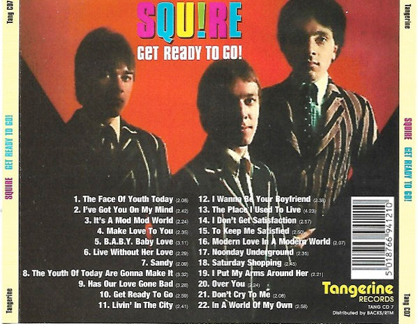 Image of Back Cover of 3234316E: CD - SQUIRE, Get Ready To Go! (Tangerine Records; Tang CD7, UK 1994, Jewel Case, Booklet, Mod Revival)   EX/EX