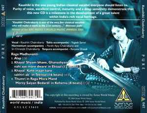 Image of Back Cover of 3234340E: CD - KAUSHIKI CHAKRABARTY, Pure (Sense World Music; 047, UK 2004, Jewel Case) disc has some very light marks, does not affect play  VG+/VG+