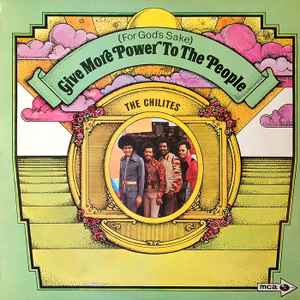 Image of Front Cover of LP - G+/VG - THE CHI-LITES, (For God's Sake) Give More Power To The People (MCA Records; MUPS 437, UK 1971, Picture sleeve), Marks on disc. Rip on sleeve. Tape on edge of sleeve.,  - 3846124S