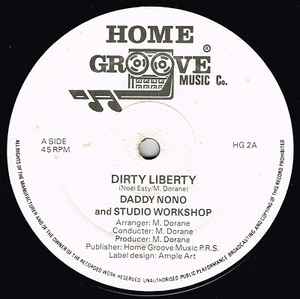 Image of Front Cover of 3414076C: 12" - DADDY NONO AND STUDIO WORKSHOP, Dirty Liberty (Home Groove Music Co.; HG 2, UK 1989, Plain sleeve) Marks on vinyl.  /G+