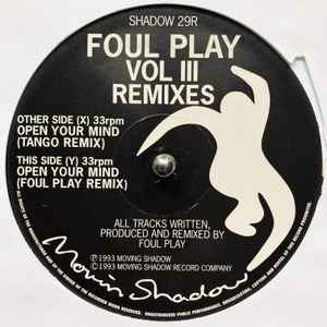 Image of Front Cover of 10" - /VG - FOUL PLAY, Vol III (Remixes) (Moving Shadow; SHADOW 29R, UK 2003 Reissue), , X Open Your Mind (Tango Remix)Y Open Your Mind (Foul Play Remix) - 1016301C