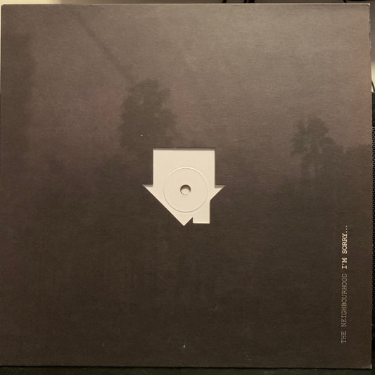 Image of Front Cover of 3444333S: 10" - THE NEIGHBOURHOOD, I'm Sorry... (Columbia; 88725 473167, UK & US 2012) minor edge wear to opening edge, Opened Instore, Still In Shrinkwrap  VG+/VG+