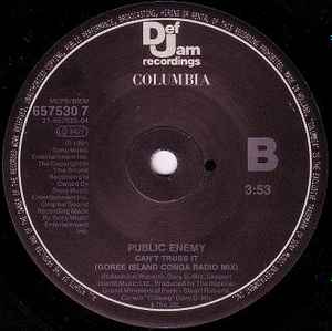 Image of Label of 3524257E: 7" - PUBLIC ENEMY, Can't Truss It (Def Jam Recordings; 657530 7, UK 1991, Picture sleeve) Light marks.  /VG+