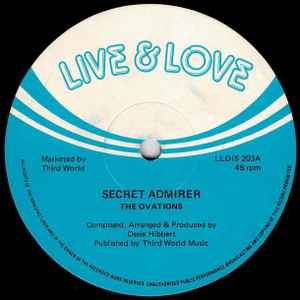 Image of Front Cover of 3524268E: 12" - THE OVATIONS, Secret Admirer (Live And Love; LLDIS203, UK 1983, Plain sleeve) Light marks.  /VG