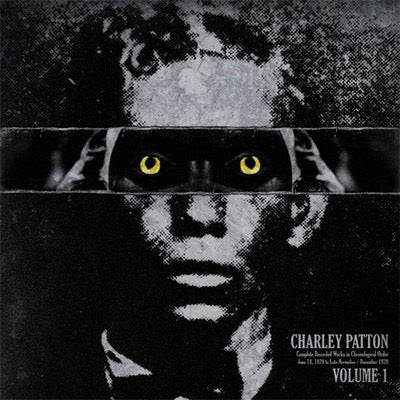 Image of Front Cover of 3514186C: LP - CHARLEY PATTON, Complete Recorded Works In Chronological Order Volume 1 (Third Man Records; TMR154, US 2013, Print, Repress) Still In Shrinkwrap  EX/EX