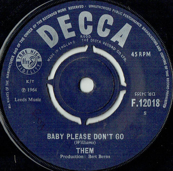 Image of Label of 3514144C: 7" - THEM, Baby Please Don't Go / Gloria (Decca; F.12018, UK 1964, Company Sleeve, "S" Below Label Cat. Number) Writing on sleeve.  VG/VG