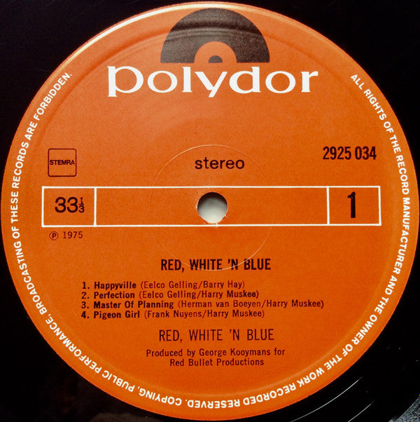 Image of Label of 3524364E: LP - RED WHITE 'N BLUE, Red White 'n Blue (Polydor ; 2925 034, Netherlands 1975, Insert) Ring Wear, Sticker Damage To Sleeve  VG/VG