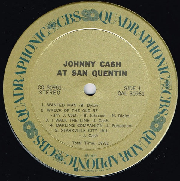 Image of Label of 3514280C: LP - JOHNNY CASH, At San Quentin (CBS; CQ 30961, UK 1972, Quadraphonic, Blue Rim Text) Light bag rash from poly lined sleeve, Top edge wear  VG/VG