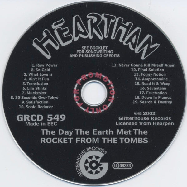 Image of Label of 3554110S: CD - ROCKET FROM THE TOMBS, The Day The Earth Met The... (Glitterhouse Records; GRCD 549, Germany 2002, Jewel Case)   VG+/VG+