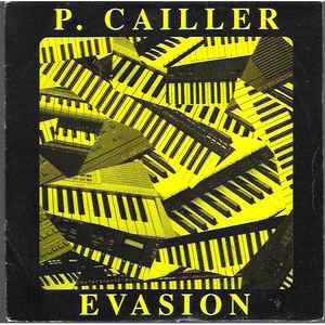 Image of Front Cover of 3554160S: 7" - P. CAILLER, Evasion (Voices; VO312, France 1991, Picture sleeve) Light marks.  VG+/VG+